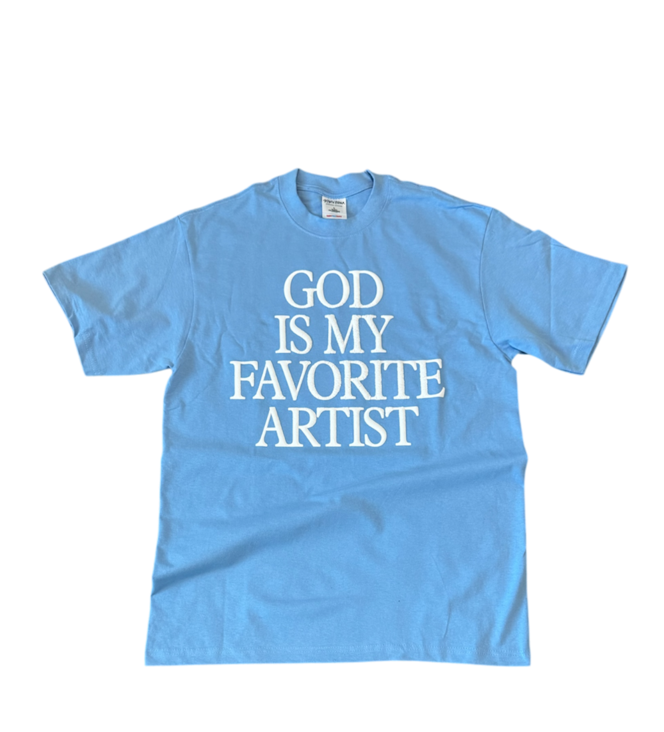 *PRE-ORDER* God Is My Favorite Artist T-Shirt